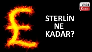 KKTC ekonomisinin gözü sterlin kurunda!