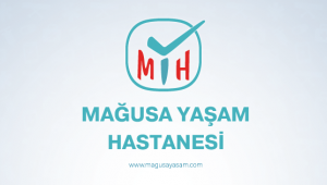 Mağusa Yaşam Hastanesi münhal duyurusu - Kıbrıs iş ilanları
