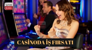 Kuzey Kıbrıs casino sektöründe iş fırsatı