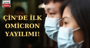 Çin'de ilk Omicron yayılımı! İşte detaylar...
