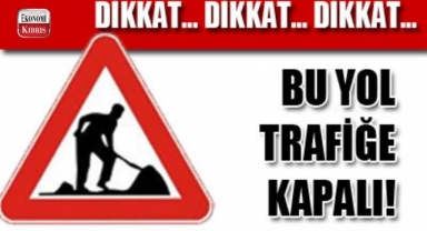 KKTC Karayolları Dairesi'nden duyuru! İşte detaylar...