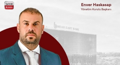 Near East Bank Yönetim Kurulu Başkanı Enver Haskasap, 2022 finansal yılını değerlendirdi! İşte detaylar...