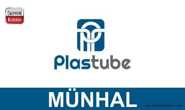 Plastube münhal duyurusu - Kıbrıs iş ilanları