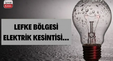 Lefke bölgesi elektrik kesintisi! İşte detaylar..