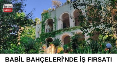 Babil Bahçeleri münhal duyurusu - Kıbrıs iş ilanları
