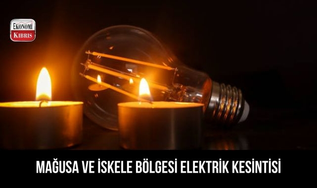Mağusa ve İskele bölgesi elektrik kesintisi! İşte detaylar...