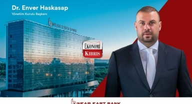 Near East Bank Yönetim Kurulu Başkanı Dr.Enver Haskasap, 2024 yarıyılını değerlendirdi! İşte detaylar...