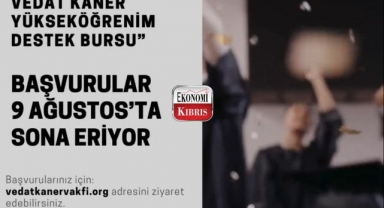 Vedat Kaner Vakfı, destek bursu başvuruları 9 Ağustos’ta sona eriyor! İşte detaylar...