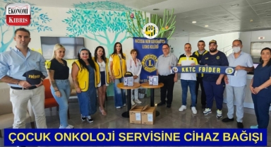 KKTC FBİDER ve Nicosia New Generation Lions Kulübü'nden Çocuk Onkoloji Hastanesi'ne Cihaz Bağışı