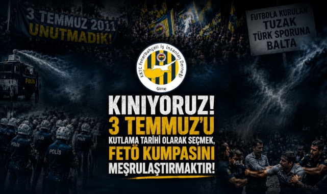 KKTC FBİDER'den 3 Temmuz'u Kutlama Tarihi Seçenlere Sert Mesaj