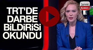 İŞTE TRT'DE YAYINLANAN DARBE BİLDİRİSİ!