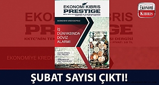 Ekonomi Kıbrıs Prestige - Şubat Sayısı 